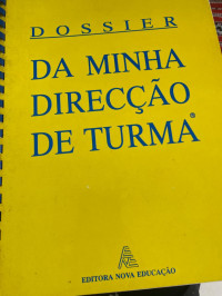 Image of DOSSIER DA MINHA DIRECCAO DE TURMA